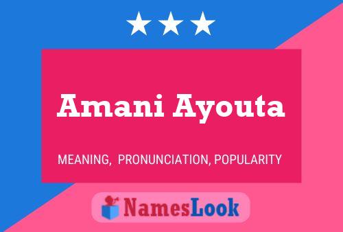 Amani Ayouta பெயர் போஸ்டர்