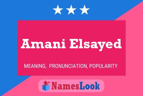 Amani Elsayed பெயர் போஸ்டர்