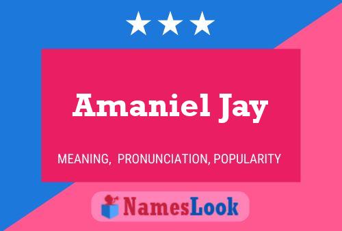 Amaniel Jay பெயர் போஸ்டர்