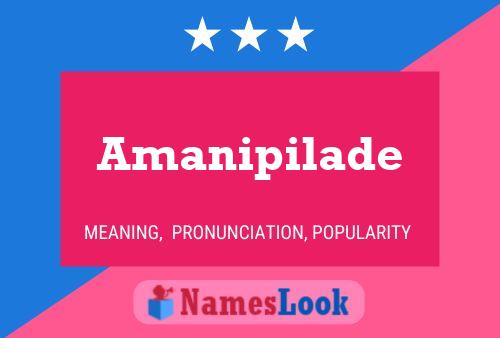 Amanipilade பெயர் போஸ்டர்