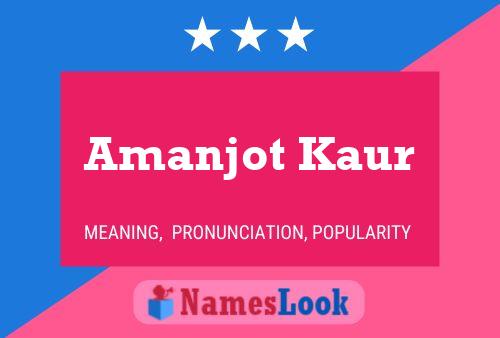 Amanjot Kaur பெயர் போஸ்டர்