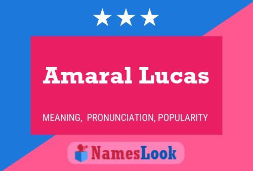 Amaral Lucas பெயர் போஸ்டர்