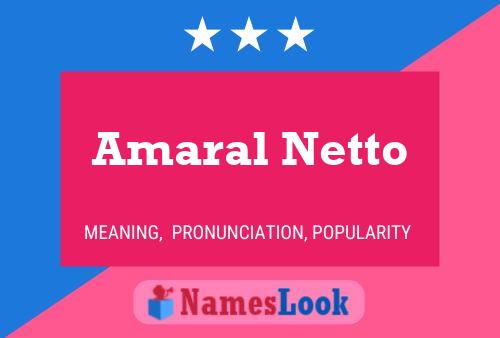 Amaral Netto பெயர் போஸ்டர்