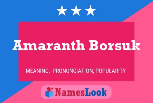 Amaranth Borsuk பெயர் போஸ்டர்