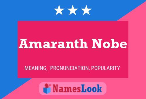 Amaranth Nobe பெயர் போஸ்டர்