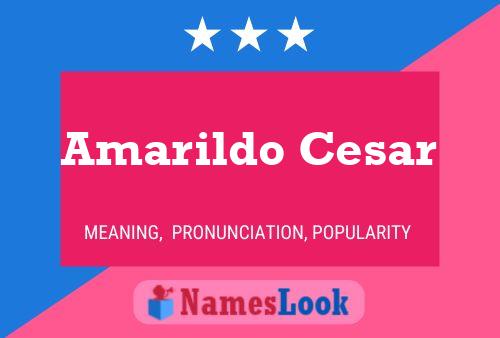 Amarildo Cesar பெயர் போஸ்டர்