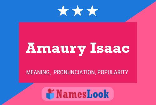 Amaury Isaac பெயர் போஸ்டர்