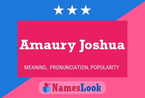 Amaury Joshua பெயர் போஸ்டர்