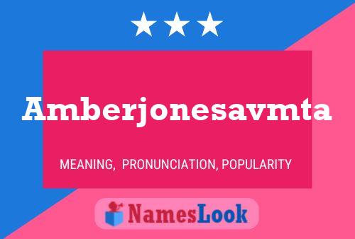 Amberjonesavmta பெயர் போஸ்டர்