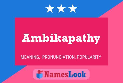 Ambikapathy பெயர் போஸ்டர்