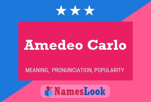 Amedeo Carlo பெயர் போஸ்டர்