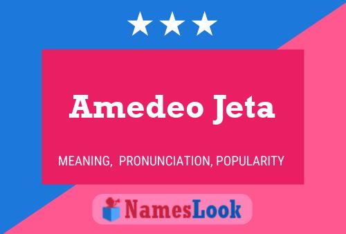 Amedeo Jeta பெயர் போஸ்டர்