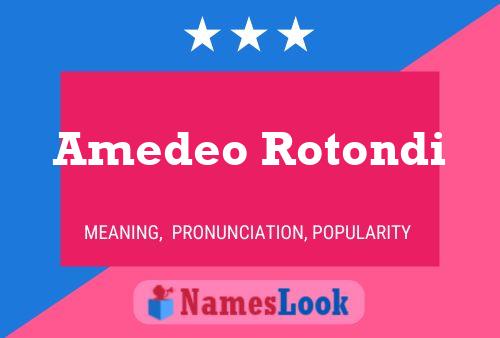 Amedeo Rotondi பெயர் போஸ்டர்