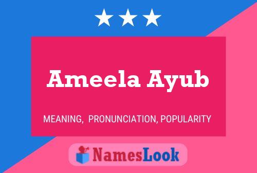 Ameela Ayub பெயர் போஸ்டர்