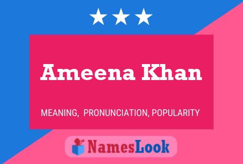 Ameena Khan பெயர் போஸ்டர்