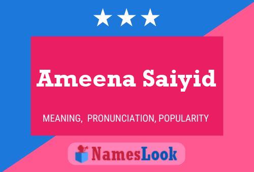 Ameena Saiyid பெயர் போஸ்டர்