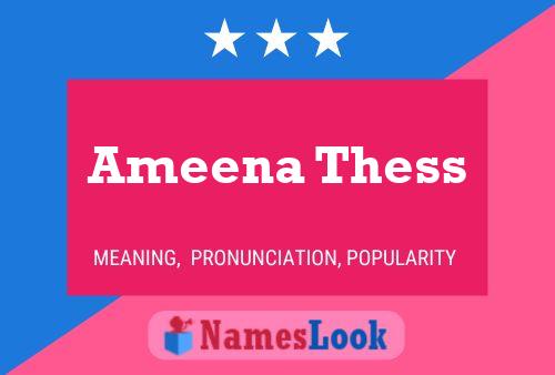 Ameena Thess பெயர் போஸ்டர்