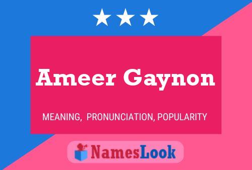 Ameer Gaynon பெயர் போஸ்டர்