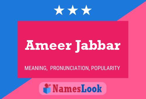 Ameer Jabbar பெயர் போஸ்டர்