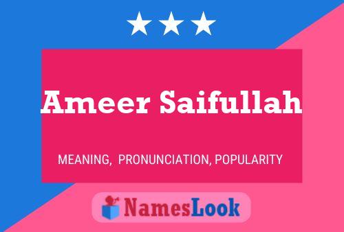 Ameer Saifullah பெயர் போஸ்டர்