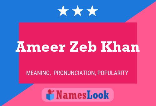 Ameer Zeb Khan பெயர் போஸ்டர்