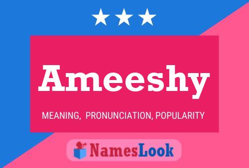 Ameeshy பெயர் போஸ்டர்