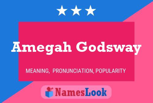 Amegah Godsway பெயர் போஸ்டர்