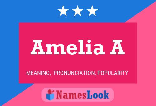 Amelia A பெயர் போஸ்டர்