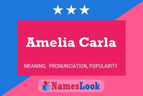 Amelia Carla பெயர் போஸ்டர்