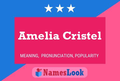 Amelia Cristel பெயர் போஸ்டர்