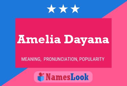 Amelia Dayana பெயர் போஸ்டர்