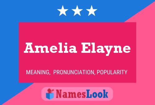 Amelia Elayne பெயர் போஸ்டர்