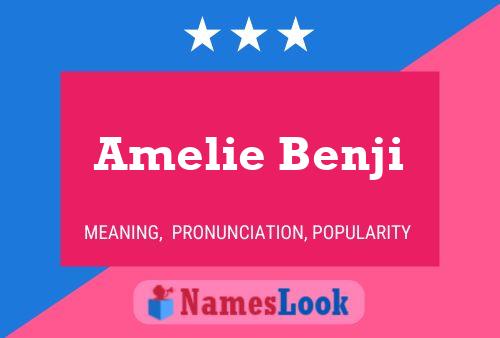 Amelie Benji பெயர் போஸ்டர்