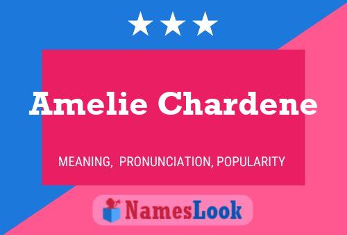 Amelie Chardene பெயர் போஸ்டர்