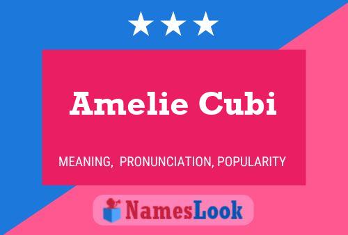 Amelie Cubi பெயர் போஸ்டர்