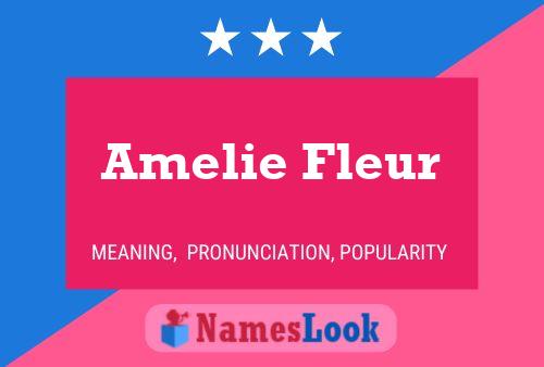 Amelie Fleur பெயர் போஸ்டர்