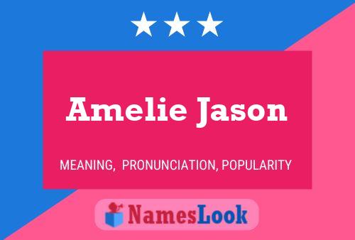 Amelie Jason பெயர் போஸ்டர்