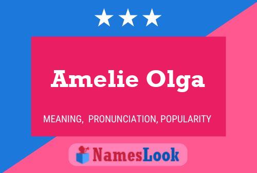 Amelie Olga பெயர் போஸ்டர்