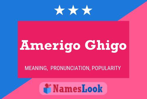 Amerigo Ghigo பெயர் போஸ்டர்