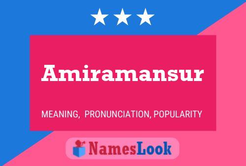 Amiramansur பெயர் போஸ்டர்