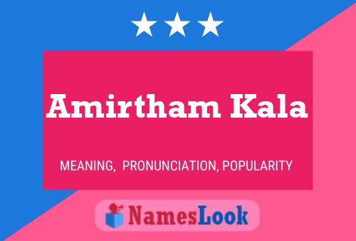 Amirtham Kala பெயர் போஸ்டர்