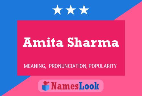 Amita Sharma பெயர் போஸ்டர்