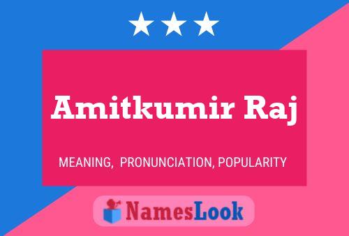 Amitkumir Raj பெயர் போஸ்டர்