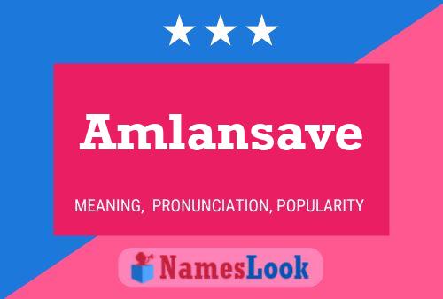 Amlansave பெயர் போஸ்டர்