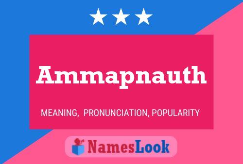 Ammapnauth பெயர் போஸ்டர்