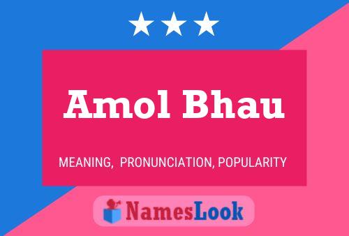 Amol Bhau பெயர் போஸ்டர்