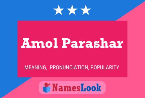 Amol Parashar பெயர் போஸ்டர்