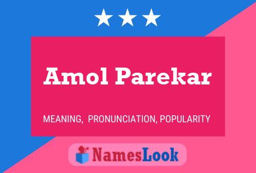 Amol Parekar பெயர் போஸ்டர்