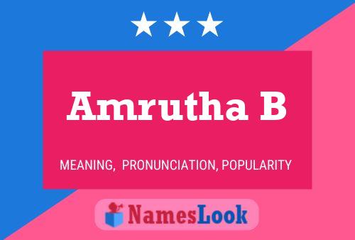 Amrutha B பெயர் போஸ்டர்