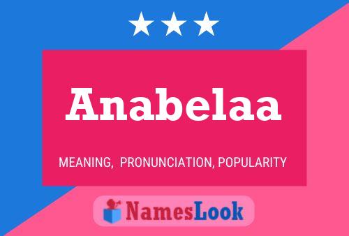 Anabelaa பெயர் போஸ்டர்